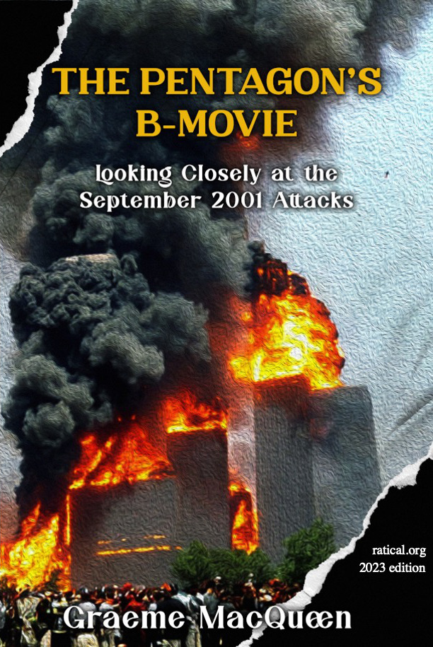 Das B-Movie des Pentagon: Die Anschläge vom September 2001 unter der Lupe – Edward Curtin