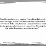 Hong Kong Fui: „Nul ein Tlump mit Blustwalzen-Pielcing ist ein gutel Tlump!“